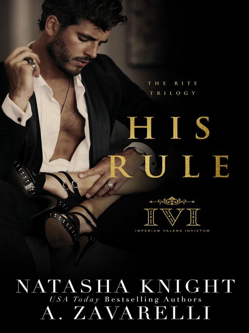 Title details for His Rule by Natasha Knight - Available